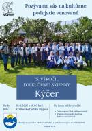 Rok na kopaniciach - 75. výročie Folklórnej skupiny Kýčer.